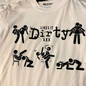 Likes it dirty XXX short sleeve tee